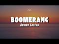 Romeo Santos - Boomerang (Letra/Lyrics)