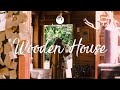 Wooden house - Indie chill Mix - Indie / Pop / Folk / Chill Mix Playlist | April 2021