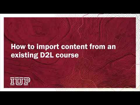 D2L: Import From An Existing Course