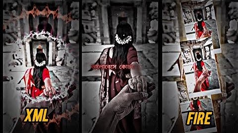 #Valobese Kono Vul 🥀💞XML file Bangla song 🔰 bangla song Xml file🔰 XML file alight motion 🔰 XML file🔰