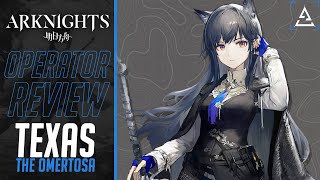 [Arknights] รีวิว : Texas The Omertosa