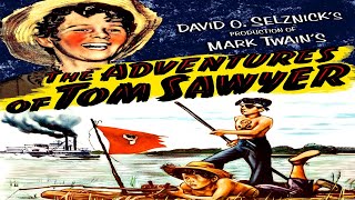 حصرياً الفيلم الرائع ( مُغامرات توم سوير ) إنتاج 1938