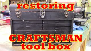 Craftsman toolbox restoration!