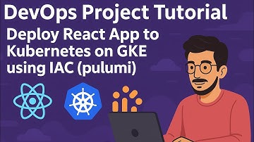 Deploy React App to Kubernetes on GKE using IAC(PULUMI) | Kubernetes | GCP | DevOps | Cloud-Native