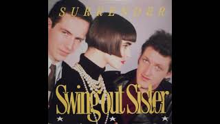 Swing Out Sister – Surrender (Pop Stand Remix)