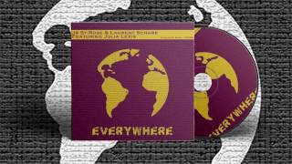 JR St Rose & Laurent Schark Feat. Julia Lexis - Everywhere (Vocal Extended Edit)