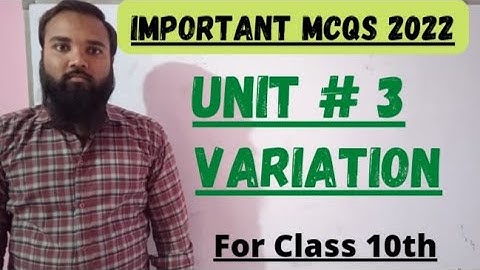 Impotant MCQs Unit # 3 (VARIATION) | Practical Centre Important MCQs 2022 | Class 10