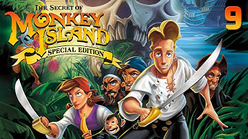 The Secret of Monkey Island: Special Edition - Part 9
