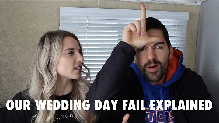 Our Wedding Fail Explained