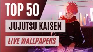 TOP 50 Best Jujutsu Kaisen Live Wallpapers 🔨🧿 [Wallpaper Engine]⚙️
