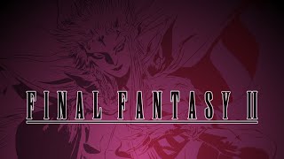 Final Fantasy II Live! #1 | INTRO: War Never Changes