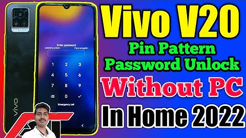 Vivo V20 Password Unlock 2022 | Vivo V20 Ka Lock Kaise Tode | Vivo V20 Pin Pattern Password Unlock