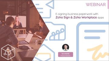 eSigning business paperwork with Zoho Sign & Zoho Workplace - Zoho Mail, Zoho Writer, Zoho WorkDrive