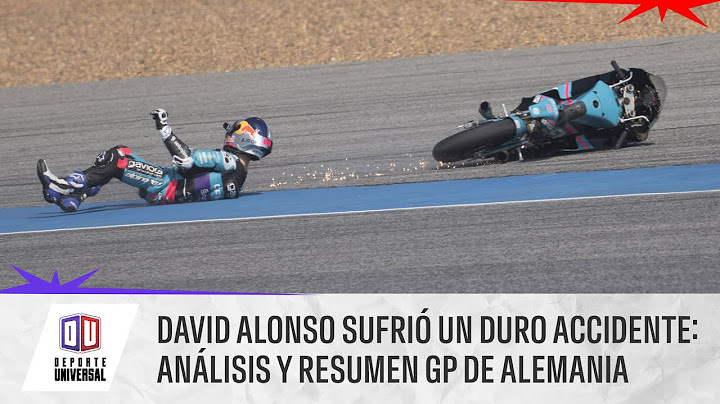 David Alonso sufrió un DURO accidente: análisis y resumen GP de Alemania | Deporte Universal