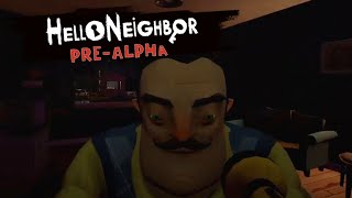 Hello Neighbor - Pre Alpha (No Commentary Walkthrough)