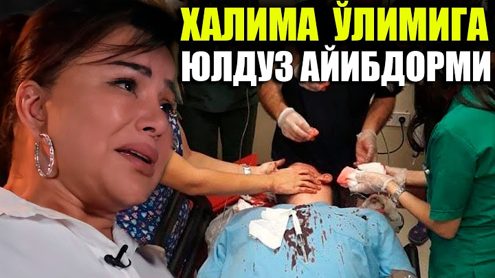 Тез Куринг ЮЛДУЗ УСМОНОВА АЙИБДОРМИ ХАЛИМА ИБРАГИМОВА ЎЛИМИГА ХАҚИҚАТ МАЛУМ БЎЛАДИ