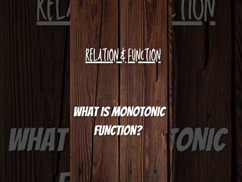 What is Monotonic