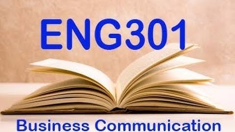 ENG301-Business Communication GDB Solution Winter Fall 2019