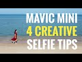 DJI MINI 3 PRO | 4 Creative Selfie Tips | Quick Shots Guide