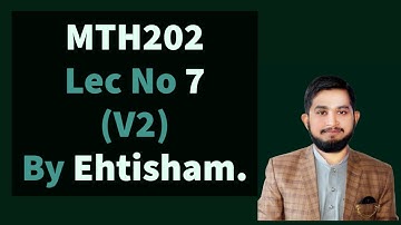MTH202 Lecture no 7 ( SET THEORY ) V2 in (Hindi/Urdu) | by Ehtisham.