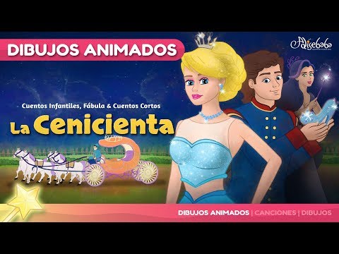 La Cenicienta - Cinderella - (Nuevo) animado | Cuentos infantiles para dormir