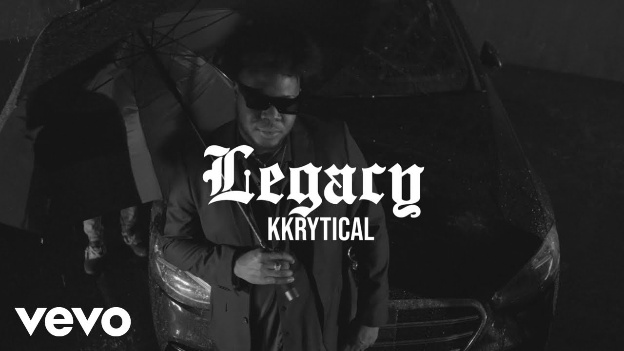 Kkrytical - LEGACY (Official Music Video)