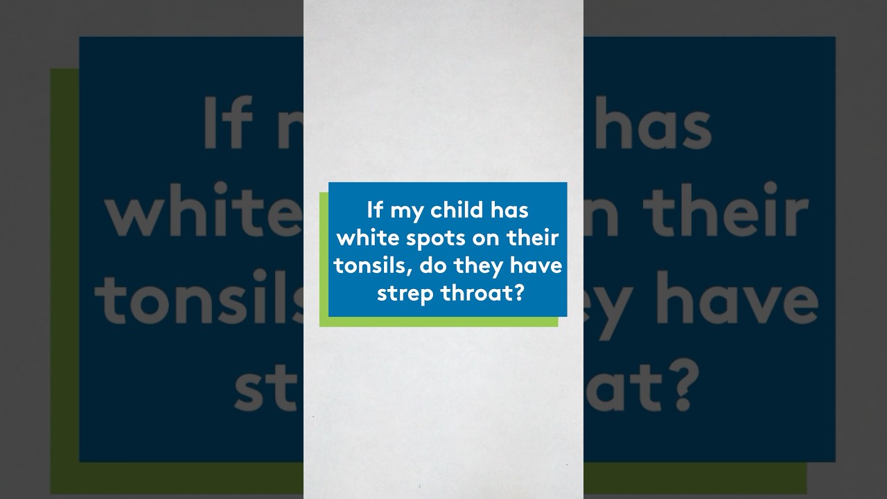 If my child has white spots on their tonsils, do they have strep throat?