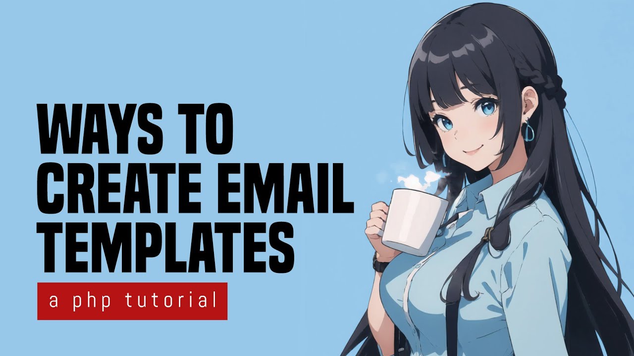 6 Ways To Create Email Template In PHP - YouTube