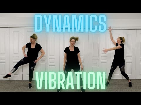 Dance Dynamics — Vibration