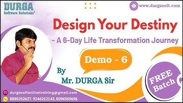 Design Your Destiny - A 6-Day Life Transformation Journey tutorials || by Mr. DURGA Sir