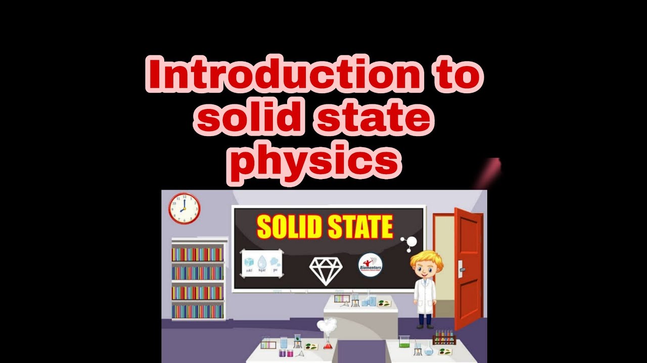 Introduction to solid state physics lec 1 - YouTube
