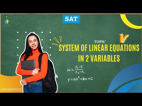 System of Linear Equations in 2 variables - SAT Lecture 5 - YouTube