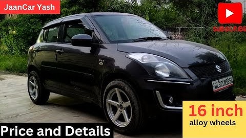 Swift Alloy Wheels Karol Bagh | Old Swift Modified| 16 inch Alloy Wheels