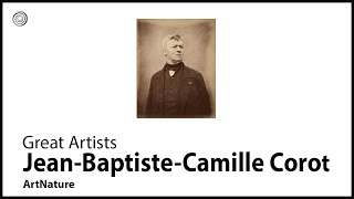 Jean-Baptiste-Camille Corot | A COLLECTION OF PAINTINGS | Video by Mubarak Atmata | ArtNature