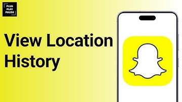 How to check Snapchat location history ?