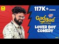 GadBad - Lover Boy Comedy | Sharan Chilimbi, Aravind Bolar, Arjun, Bhojaraj Vamanjur | Talkies