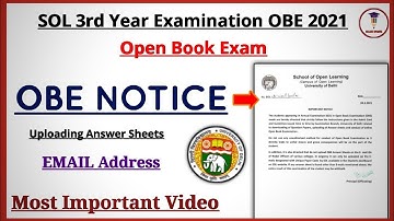 SOL DU : Third Year Examination OBE 2021 | New OBE Notice For Open book exam | Important Video