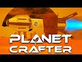 HOLD SPACE TO SLOW DOWN! - PLANET CRAFTER