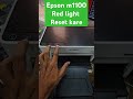 Epson printer red light Reset kre