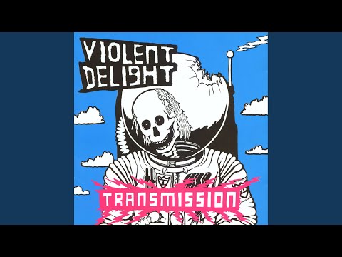 Violent Delight — Same Old Story (final)