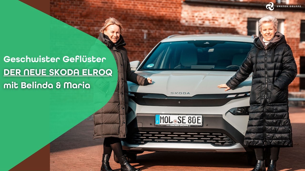 Vorschaubild zum Video Geschwister Geflüster / der neue Skoda ELROQ / vollelektrischer SUV / Erkner Gruppe
