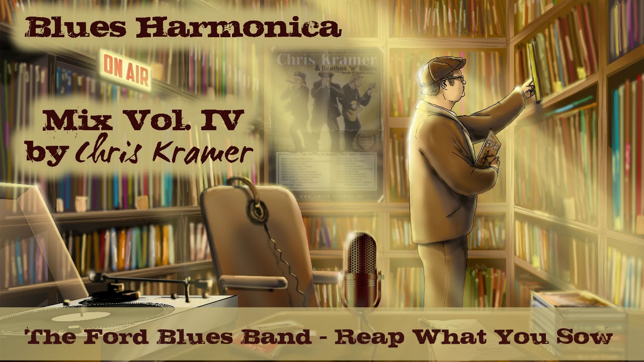 Blues Harmonica Mix Vol. IV by Chris Kramer YouTube