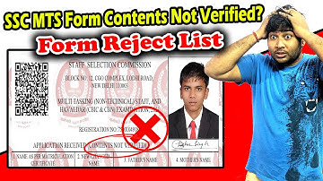 SSC MTS Form Reject List | Contents Not Verified in SSC MTS Form | New Update of SSC MTS