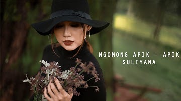 Suliyana - Ngomong Apik Apik (Official Music Video)