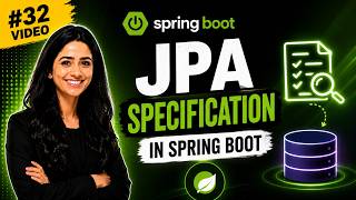Spring Boot Tutorial #32 | JPA Specification Explained | Dynamic Queries in Spring Data JPA