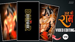 🚩_Jai Shree Ram Status Video Editing VN App | Shree Ram Video Editing screenshot 5