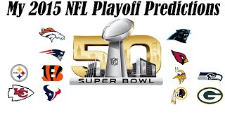2015 NFL Playoff Predictions