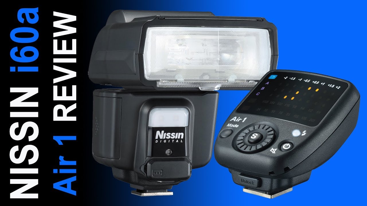 Nissin I60a Flash Review and Tutorial for both Sony and Micro Four Thirds