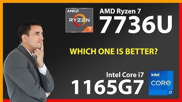 AMD Ryzen 7 7736U vs INTEL Core i7 1165G7 Technical Comparison