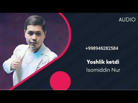 Isomiddin Nur — Yoshlik ketdi (Official Music)